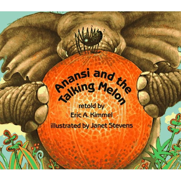 Anansi and the Talking Melon