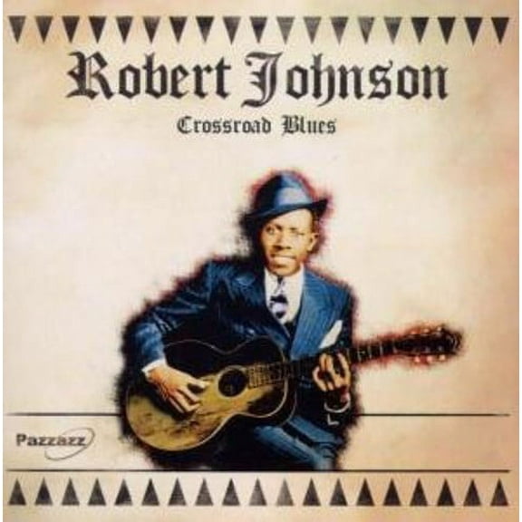 Robert Johnson - Crossroad Blues [CD]