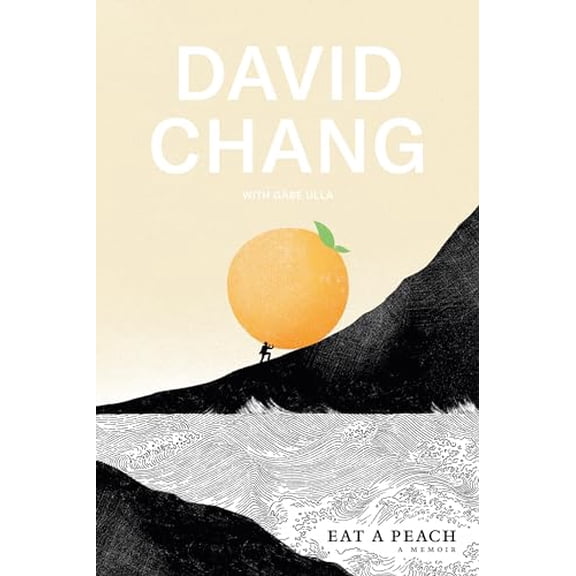 Pre-Owned Eat a Peach: A Memoir (Hardcover) 152475921X 9781524759216