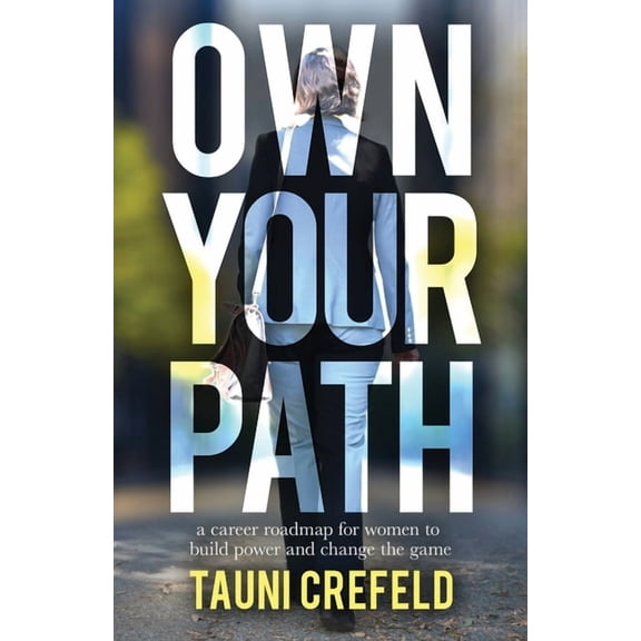 Own Your Path, (Paperback)