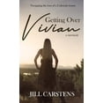 thumbnail image 2 of Pre-Owned Getting Over Vivian (Paperback) 1948598728 9781948598729, 2 of 2