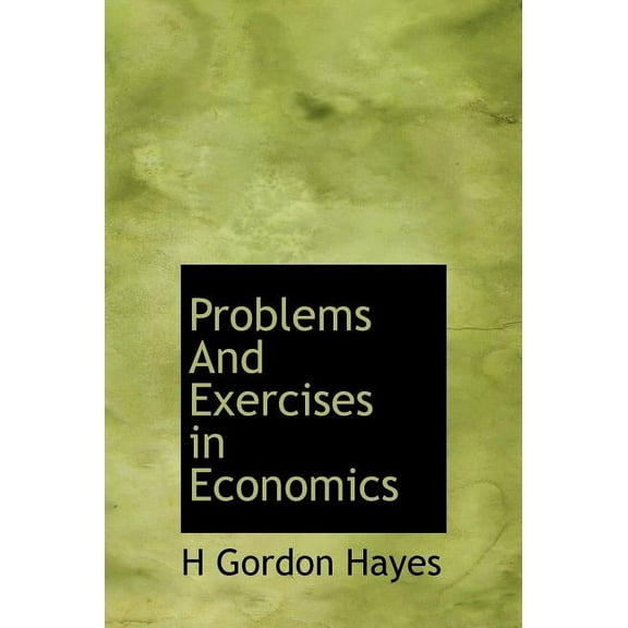 Problems and Exercises in Economics (Hardcover)