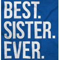 thumbnail image 2 of Best Sister Ever Siblings Family Joke Youth T Shirt Tee Girls Infant Toddler Brisco Brands 5T, 2 of 5