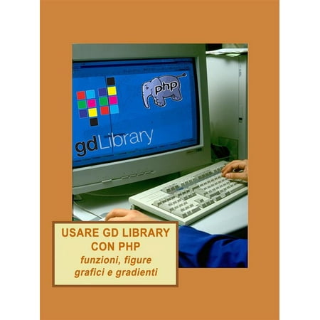 Usare GD library con PHP, funzioni, figure, grafici e gradienti - (Best Php Email Library)