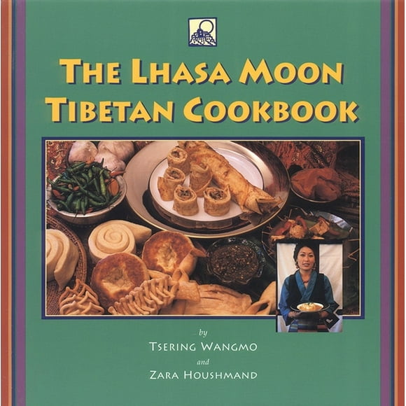 The Lhasa Moon Tibetan Cookbook (Paperback)