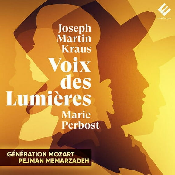 Marie Perbost - Joseph Martin Kraus: Voix des Lumieres - Music & Performance - CD