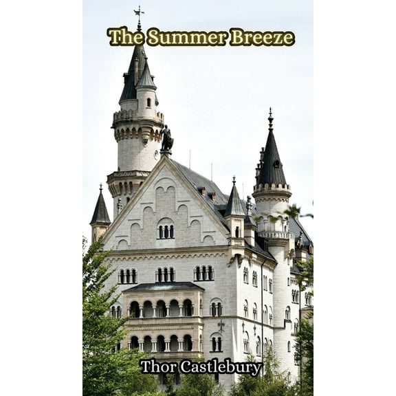 The Summer Breeze, (Hardcover)