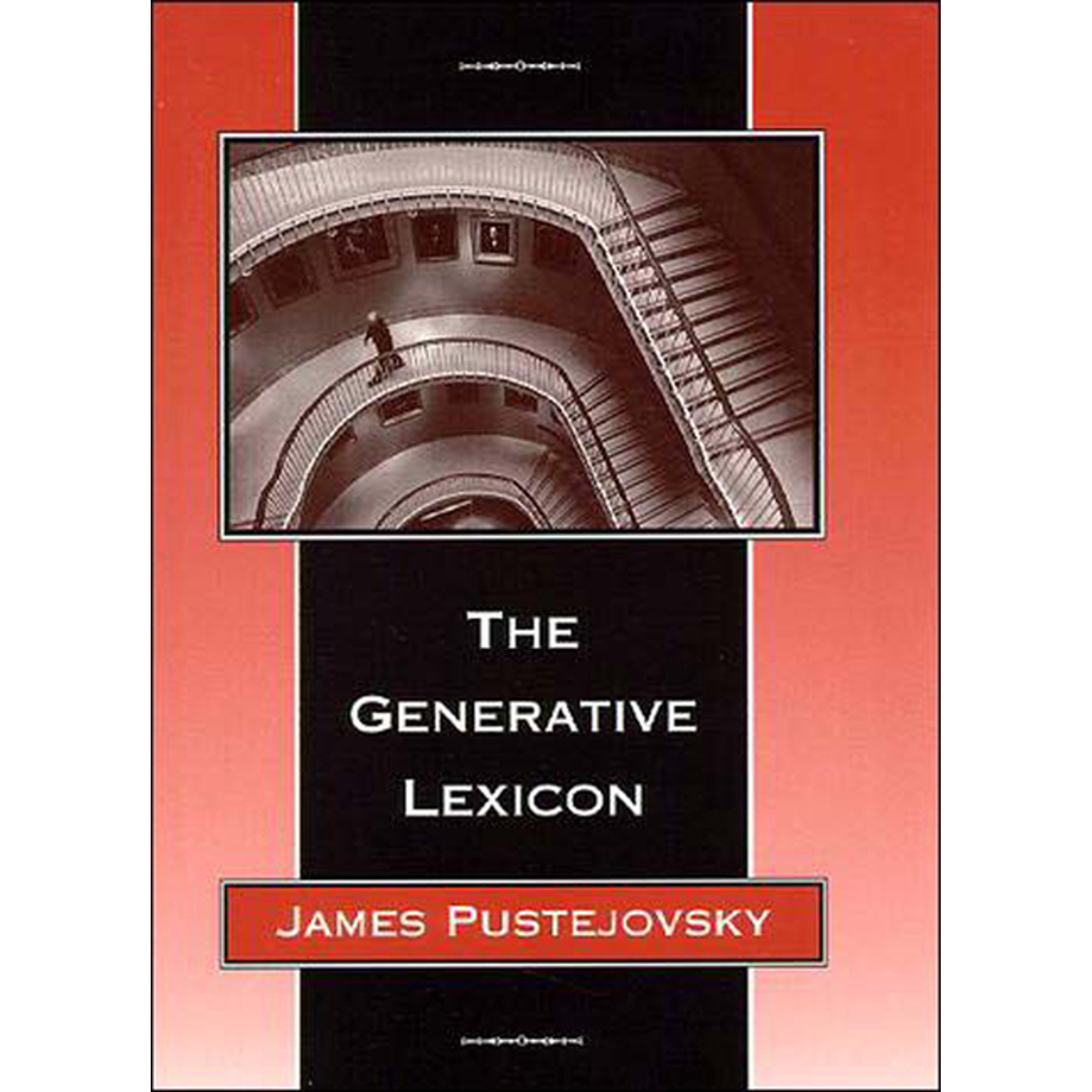 Language Speech and Communication The Generative Lexicon (Paperback)