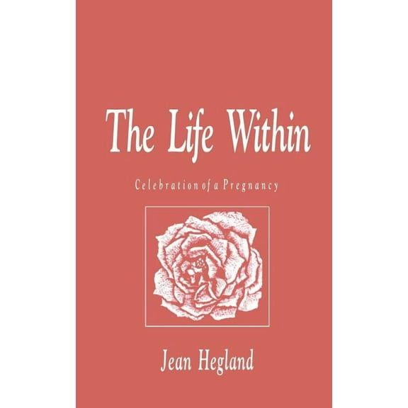 The Life Within (Hardcover)