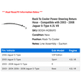thumbnail image 2 of Rack To Cooler Power Steering Return Hose - Compatible with 2003 - 2008 Jaguar S-Type 4.2L V8 2004 2005 2006 2007, 2 of 2