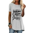 thumbnail image 1 of Easter Women's All I Need Is Coffee Letter Print Top, 1 of 2