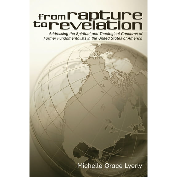 From Rapture to Revelation (Paperback)