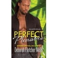 thumbnail image 2 of Perfect Pleasures (Paperback) by Deborah Fletcher Mello, 2 of 2