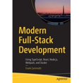 thumbnail image 1 of Pre-Owned Modern Full-Stack Development: Using Typescript, React, Node.Js, Webpack, and Docker (Paperback) 1484257375 9781484257371, 1 of 1