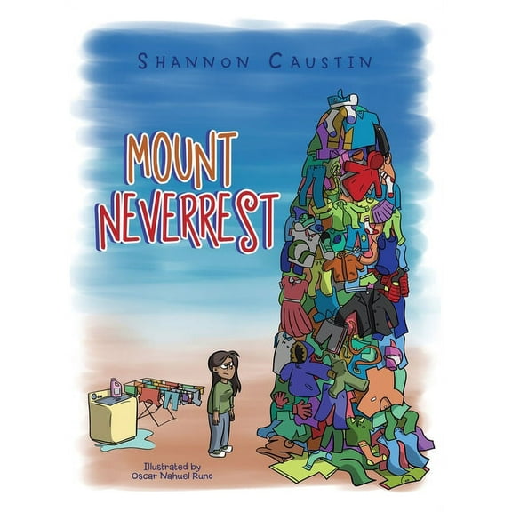 Mount Neverrest, (Hardcover)