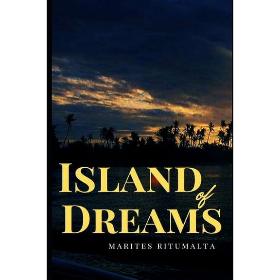 Island Of Dreams (Paperback)