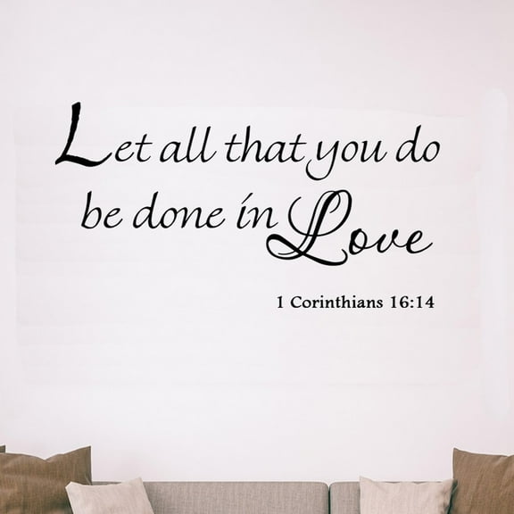VWAQ Let All That You Do Be Done in Love Wall Decal 1 Corinthians 16:14