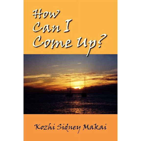 How Can I Come Up?, (Paperback)