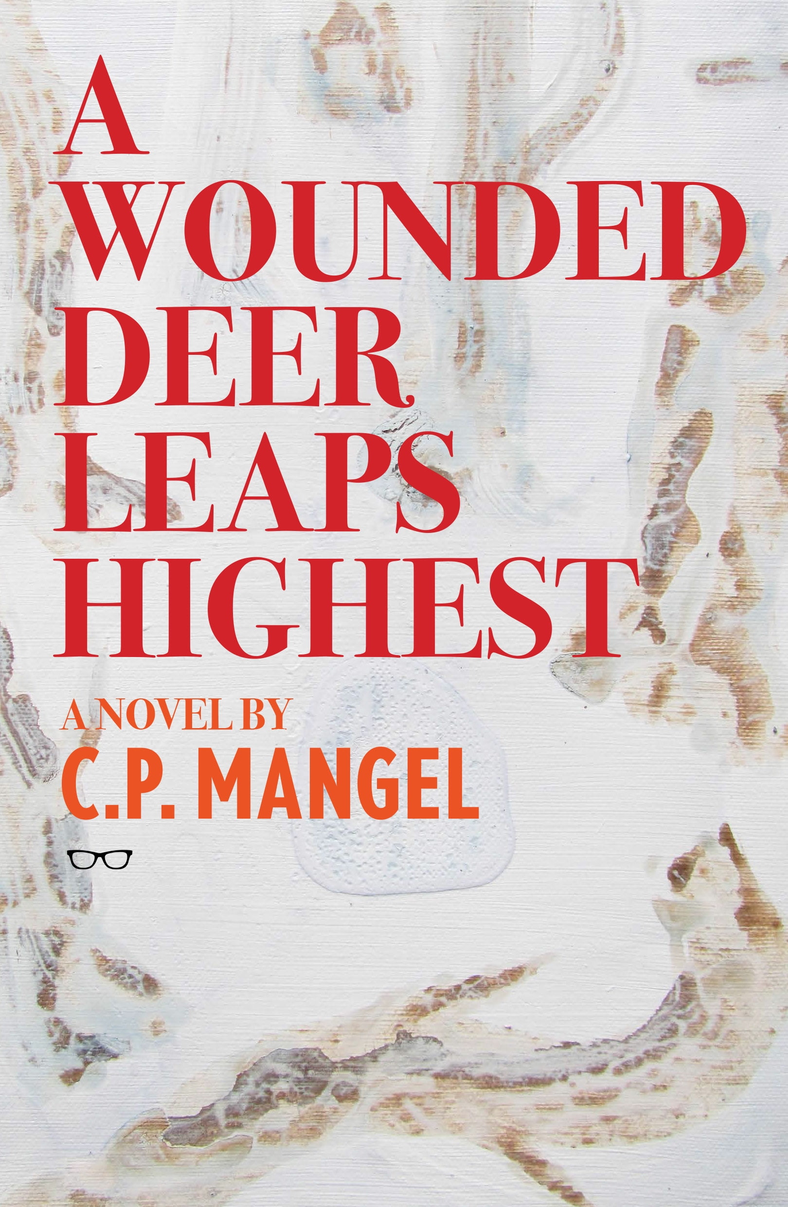 A Wounded Deer Leaps Highest (Paperback) - Walmart.com - Walmart.com
