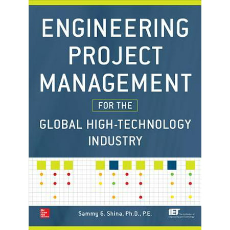 Engineering Project Management for the Global High-Technology (Best Electrical Engineering Projects)