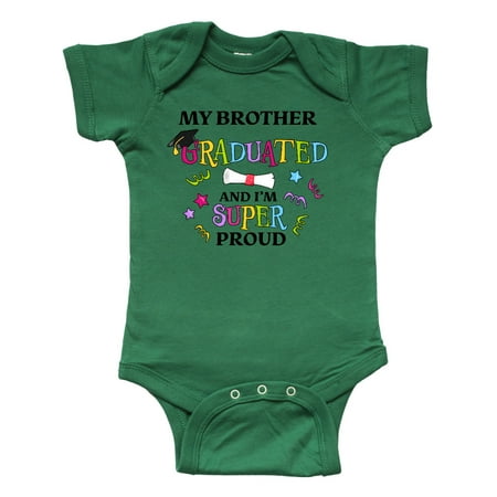 

Inktastic My Brother Graduated and I m Super Proud Gift Baby Boy or Baby Girl Bodysuit