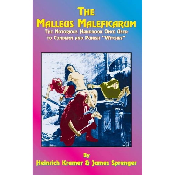 The Malleus Maleficarum, (Hardcover)
