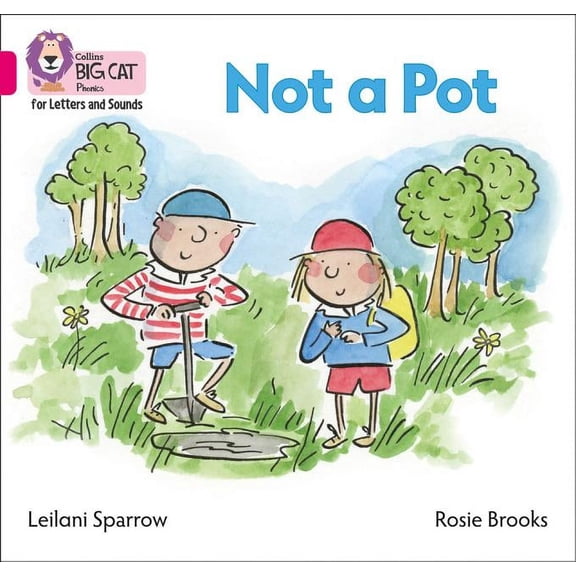 Collins Big Cat Phonics Not a Pot: Band 1b/Pink B, (Paperback)