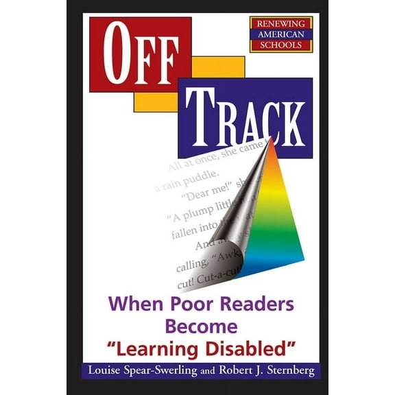 Off Track: When Poor Readers Become "Learning Disabled", (Hardcover)