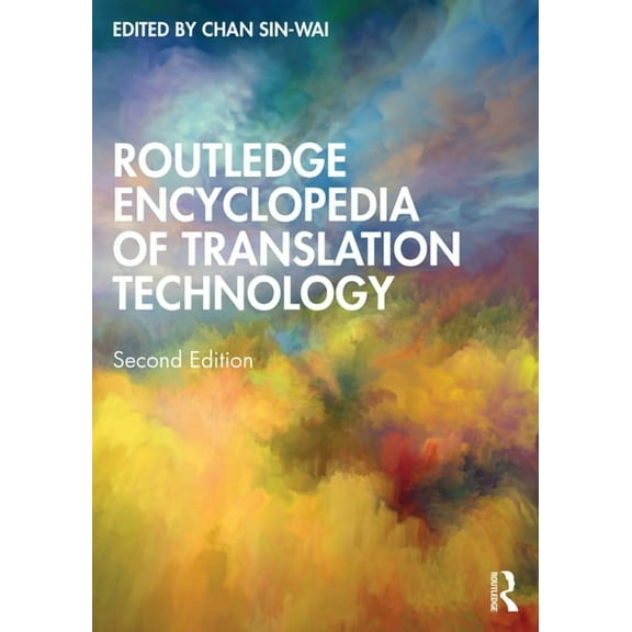 Routledge Encyclopedia of Translation Technology, (Hardcover)