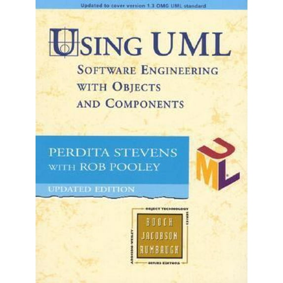 Pre-Owned Using UML: Software Engineering with Objects and Components - Revised Edition (Updated to Cover Version 1.3 OMG UML Standard) (Paperback) 0201648601 9780201648607