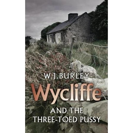 Wycliffe and the Three Toed Pussy - eBook