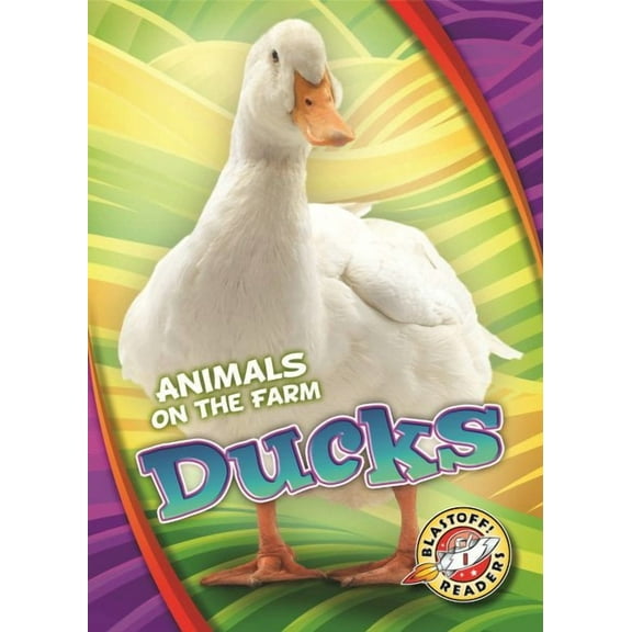 Animals on the Farm: Ducks (Hardcover)