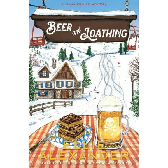 Sloan Krause Mystery Beer and Loathing: A Sloan Krause Mystery, Book 6, (Paperback)