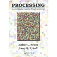 thumbnail image 1 of Pre-Owned Processing: An Introduction to Programming (Paperback), 1 of 1