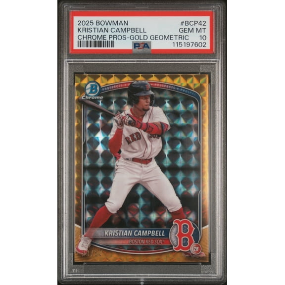 Graded 2025 Topps Bowman Kristian Campbell #BCP42 Chrome Prospects Gold Geometric /50 Rookie RC Baseball Card PSA 10 Gem Mint