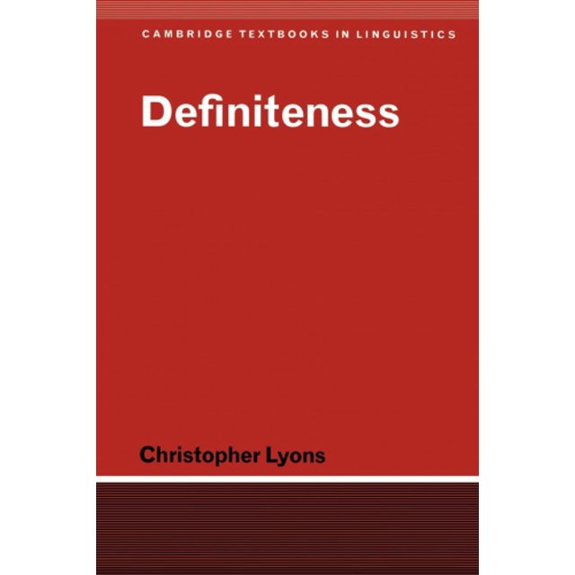 Definiteness (Cambridge Textbooks in Linguistics)