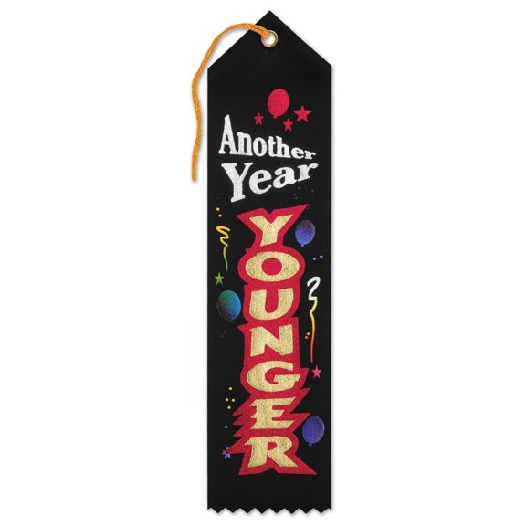 Beistle Another Year Younger Award Ribbon (Case of 6)
