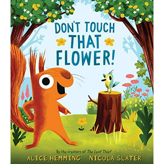 Pre-Owned Don't Touch That Flower! (Hardcover) 1728271363 9781728271361
