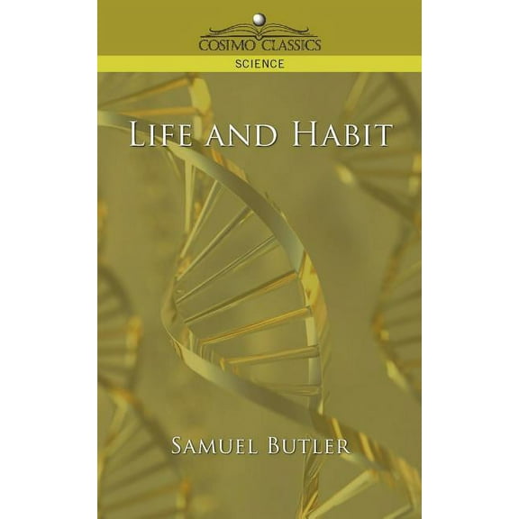 Life and Habit (Paperback)