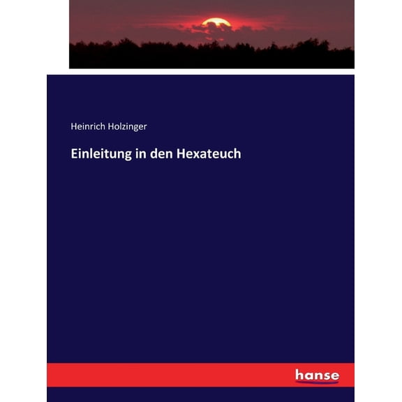 Einleitung in den Hexateuch, (Paperback)