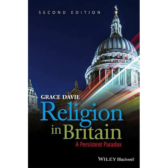 Religion in Britain: A Persistent Paradox (Hardcover)