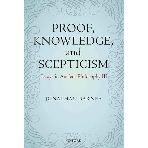 Proof, Knowledge, and Scepticism, (Hardcover)