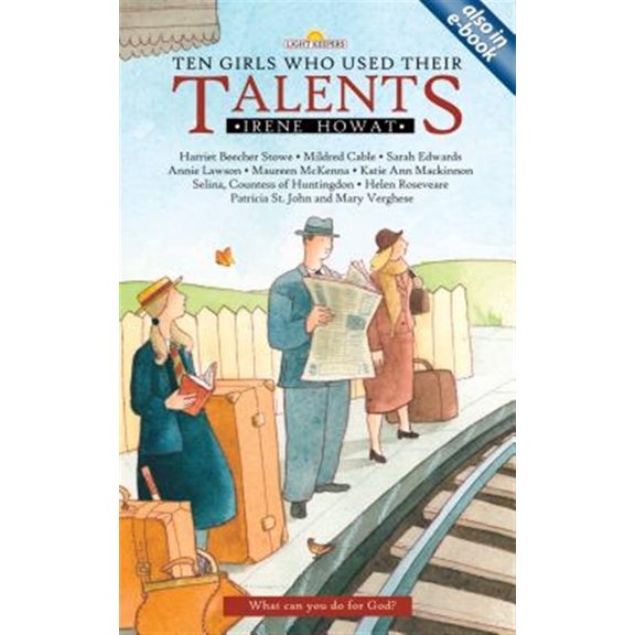 Pre-Owned Ten Girls Who Used Their Talents (Paperback) 1845501470 9781845501471