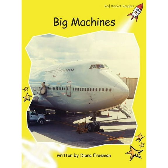 Red Rocket (Tm) Readers Early Level 2 Big Machines, (Paperback)