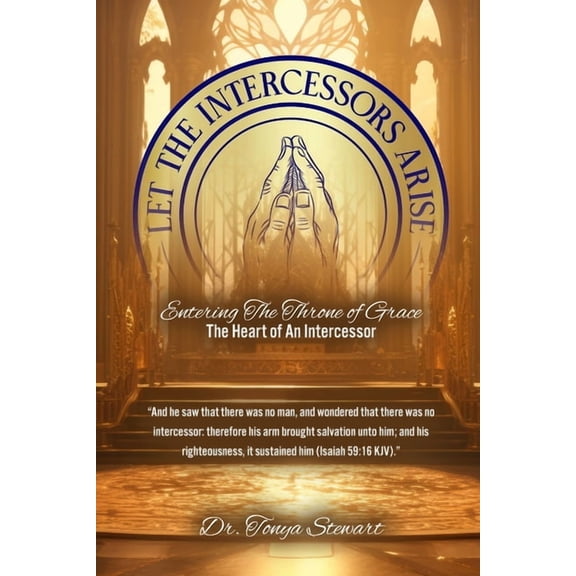 Let the Intercessors Arise, (Paperback)