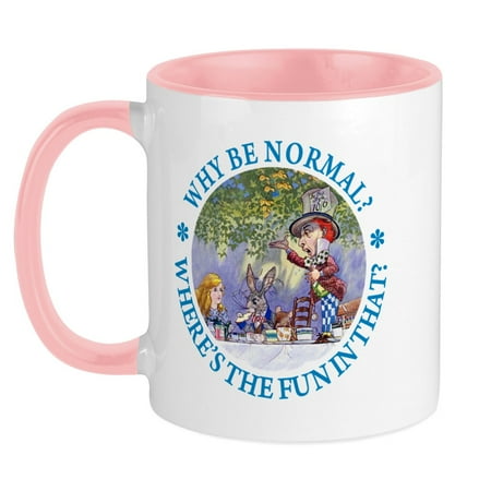 

CafePress - MAD HATTER WHY BE NORMAL Mug - Ceramic Coffee Tea Novelty Mug Cup 11 oz