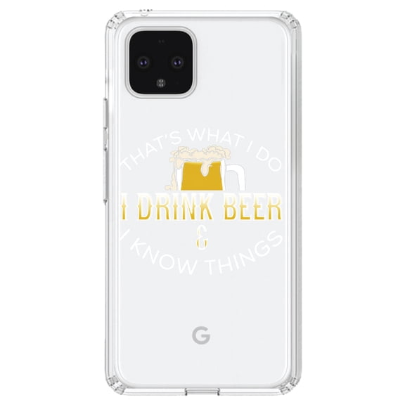 DistinctInk Clear Shockproof Hybrid Case for Google Pixel 4 (6.1" Screen) - TPU Bumper Acrylic Back Tempered Glass Screen Protector - I Drink Beer & I Know Things