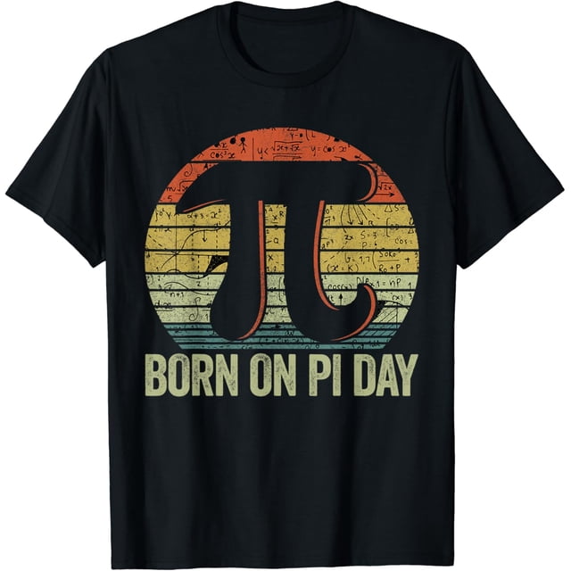 T-Shirt Born On Pi Day, Drôle Joyeux Anniversaire Nerd Professeur de Mathématiques Unisexe P-5TG