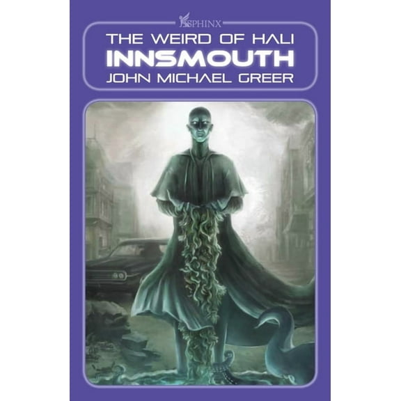 Weird of Hali Innsmouth: The Weird of Hali, Book 1, (Paperback)