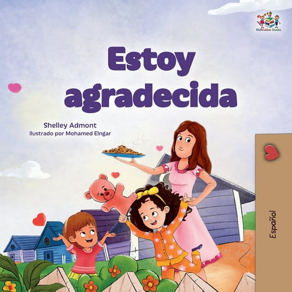 Spanish Bedtime Collection I am Thankful (Spanish Book for Children), (Paperback)